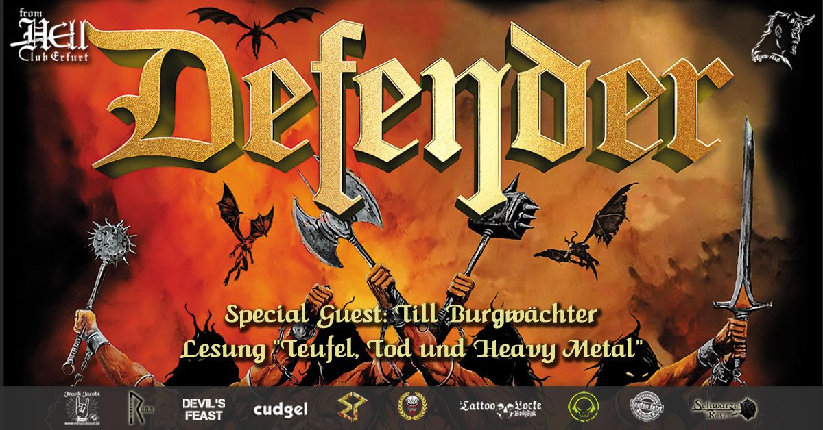 Verlegt! Defender - The Most Authentic Manowar Tribute - mit Special Guest: Till Burgw\u00e4chter Lesung