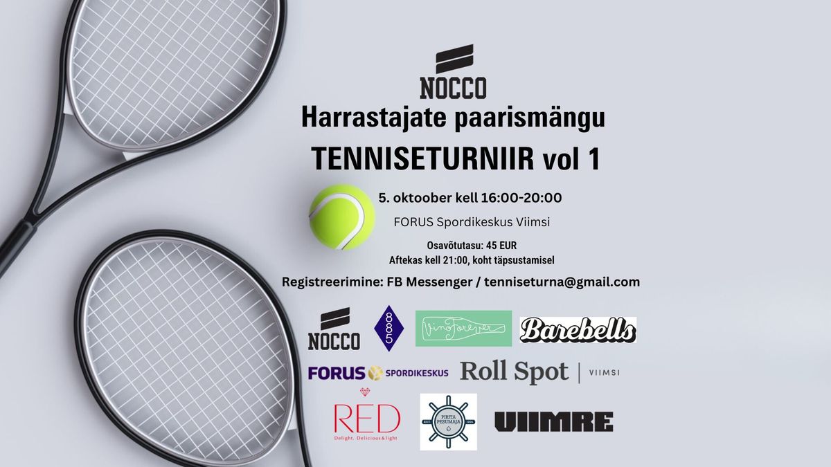 NOCCO Harrastajate paarism\u00e4ngu TENNISETURNIIR vol 1