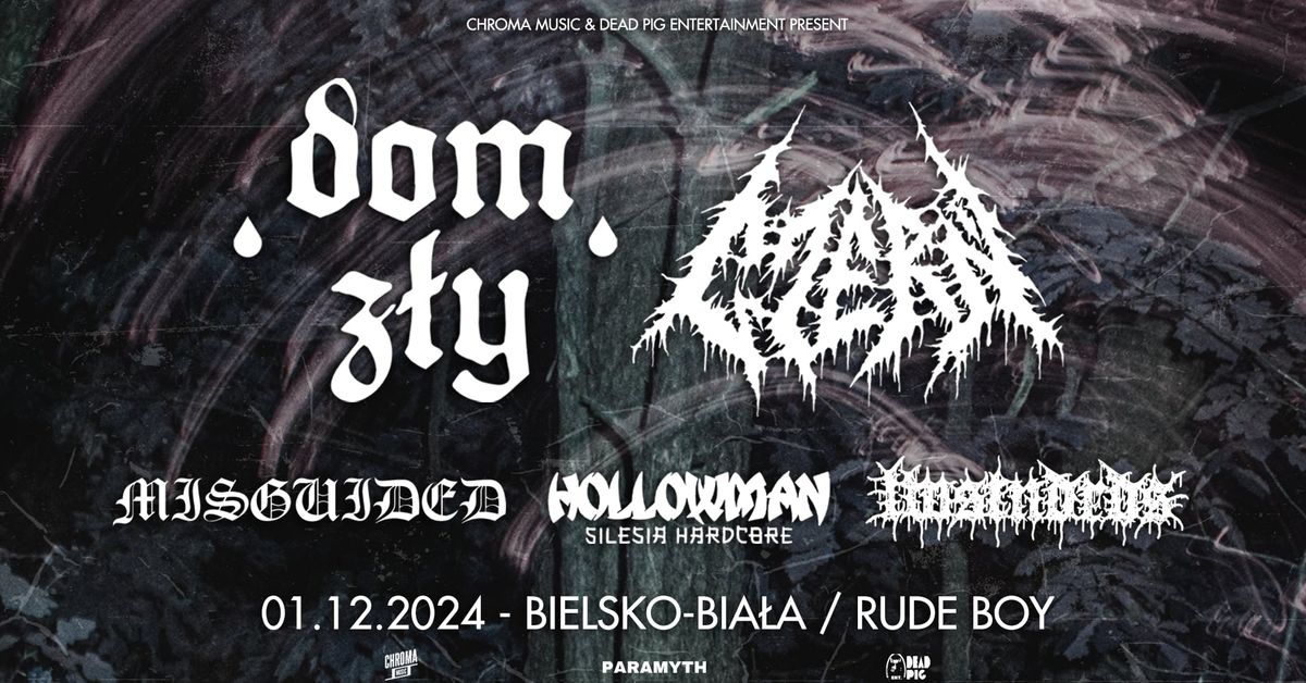 DOM Z\u0141Y \u2022 CZER\u0143 \u2022 MISGUIDED \u2022 HOLLOWMAN \u2022 LWSTNDRDS | 01.12.24 | RUDEBOY CLUB Bielsko-Bia\u0142a