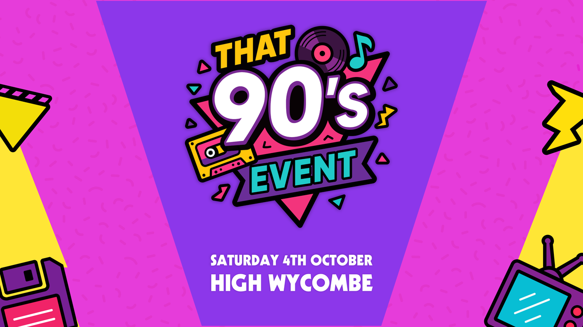That 90's Event - High Wycombe