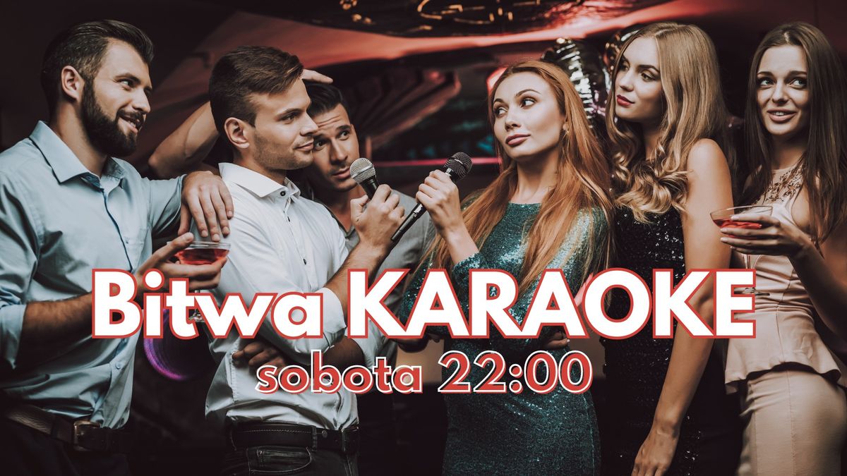 BITWA KARAOKE - KARAOKE BATTLE