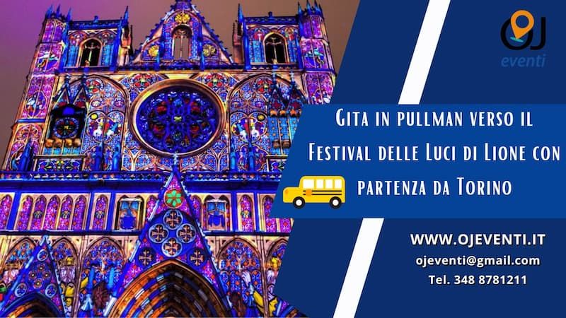 Gita in pullman verso il Festival delle Luci di Lione con partenza da Torino- Oj eventi