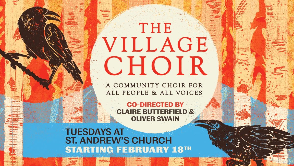 The Village Choir Spring Season 2025