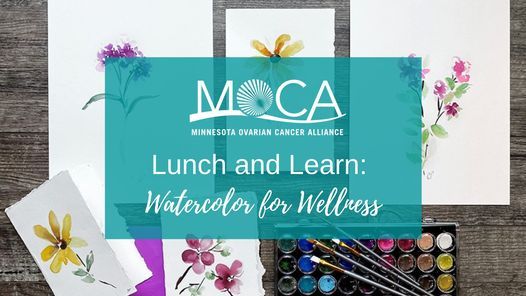 MOCA's Lunch and Learn: Watercolor for Wellness