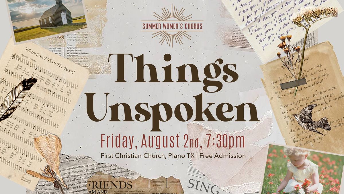 Summer Women's Chorus Concert: Things Unspoken