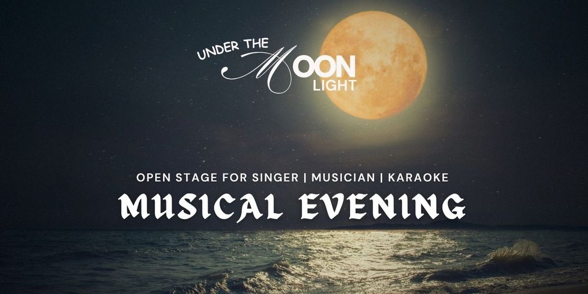 Moon light Musical Eve