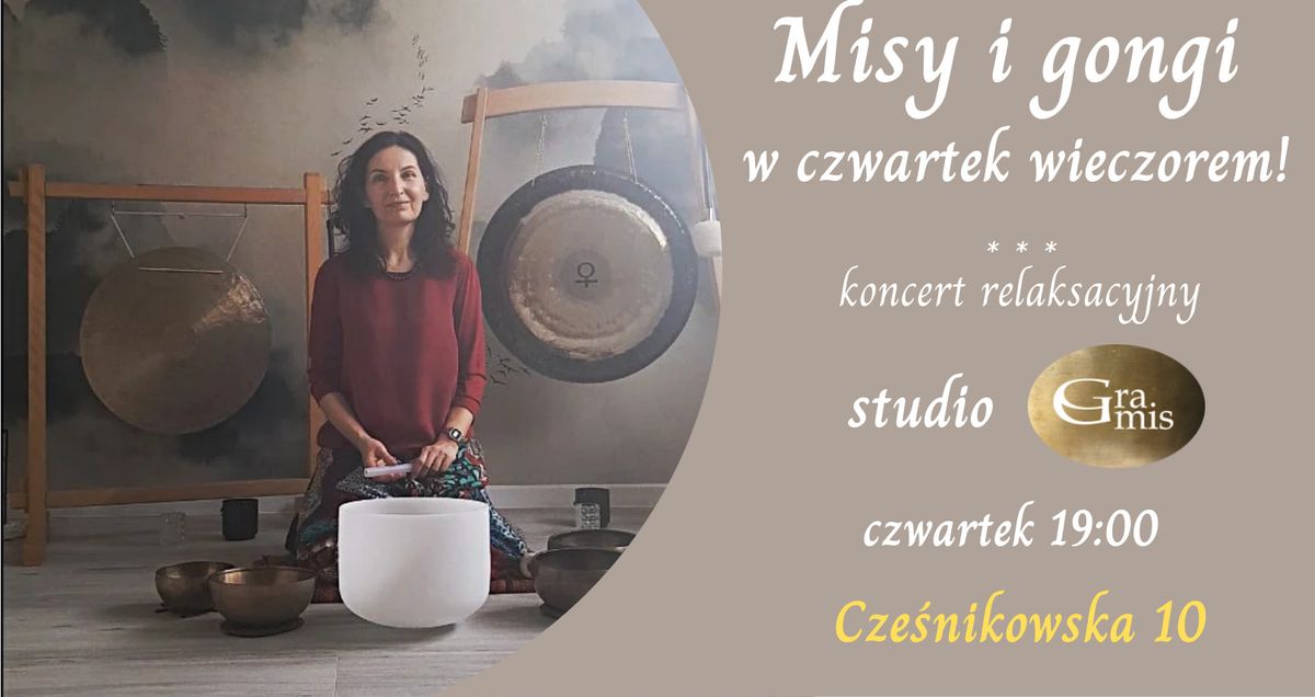 14.11 Misy i gongi w czwartek wieczorem w studio GRAMIS