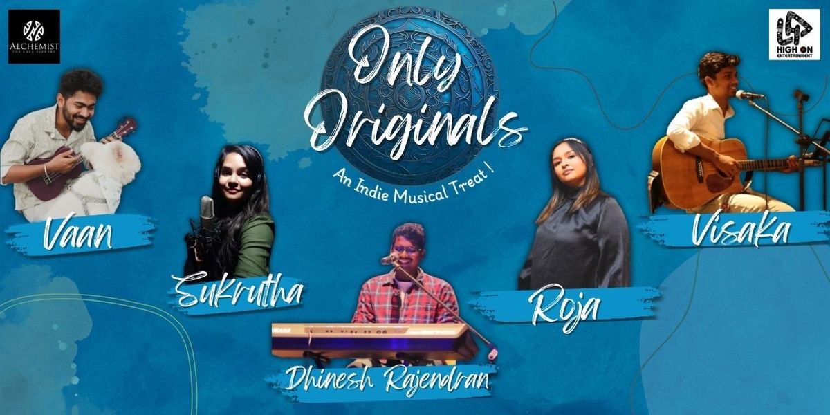 Only Originals (An Indie Musical Treat)