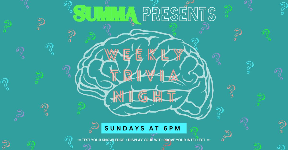 Summa Weekly Trivia Night 