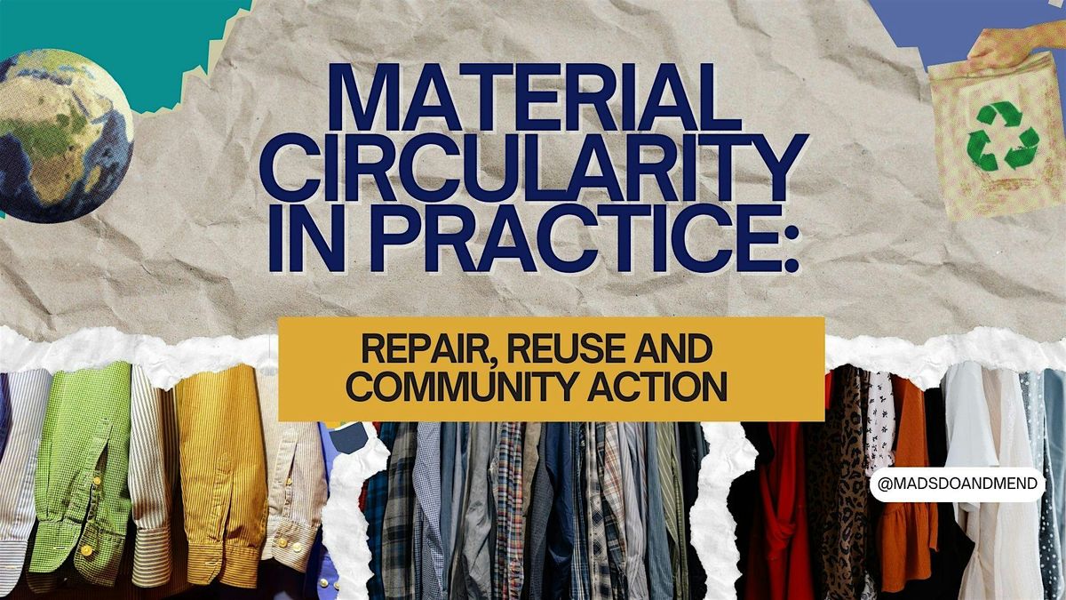 Material Circularity Logo Material Circularity in Practice: Sashiko Mending Workshop, BLUE GARAGE ...