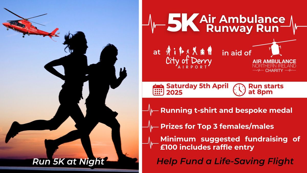 City of Derry Air Ambulance Runway Run 