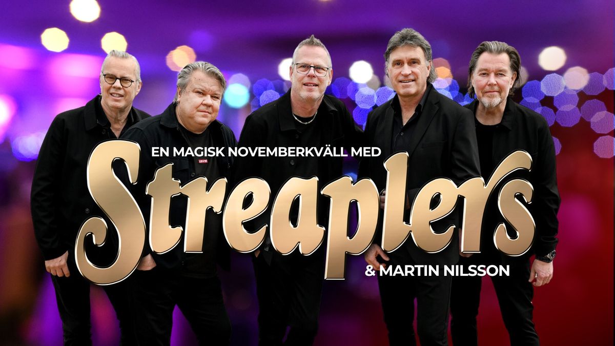 STREAPLERS + MARTIN NILSSON - Magisk novemberkv\u00e4ll p\u00e5 Sundsp\u00e4rlan