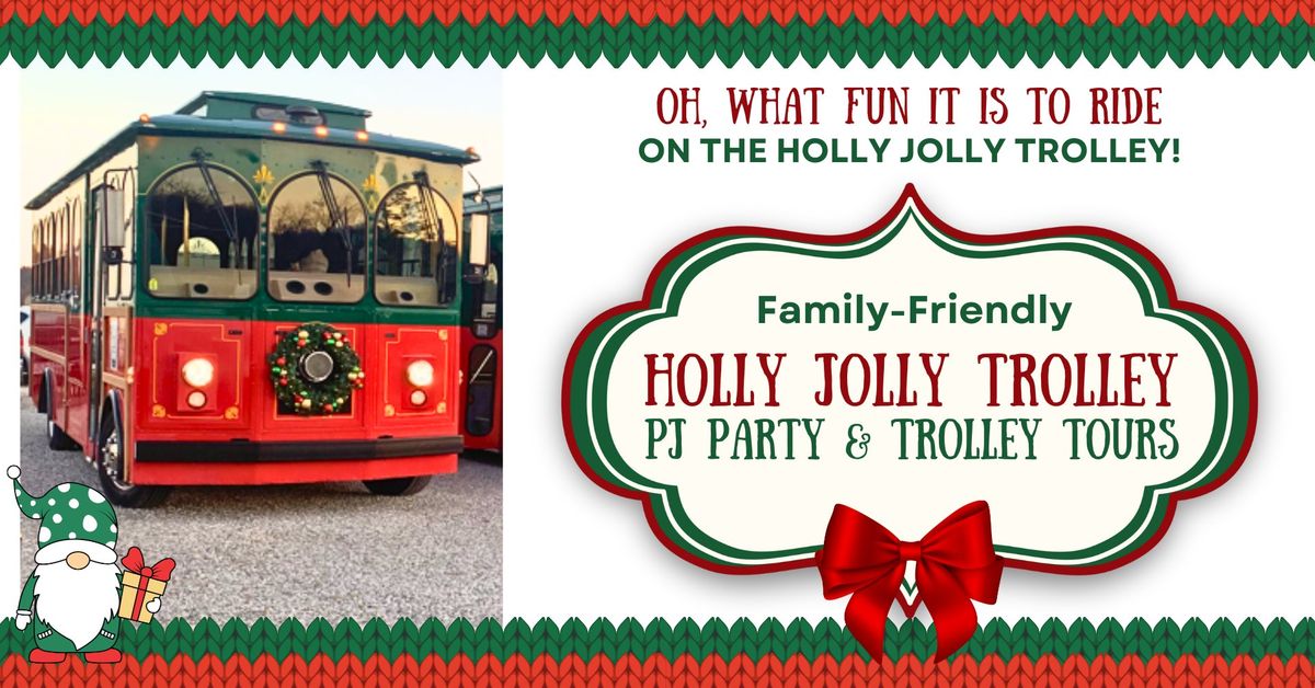 Holly Jolly Trolley