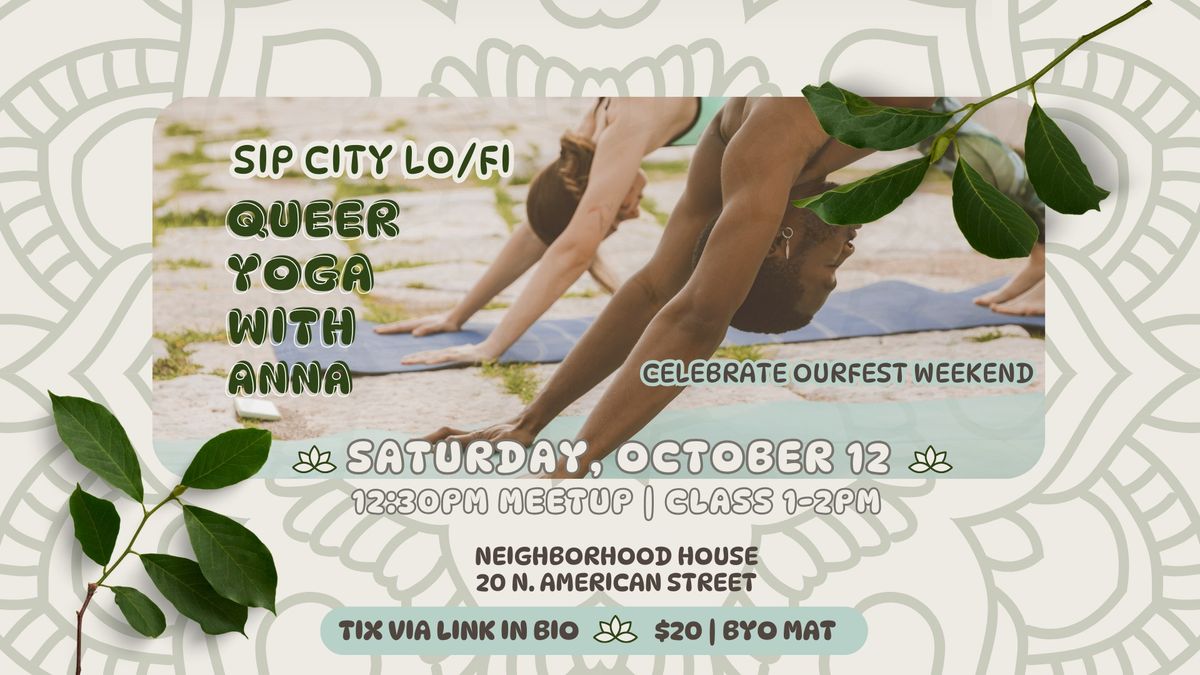 Sip City Lo\/Fi Queer Yoga w\/Anna