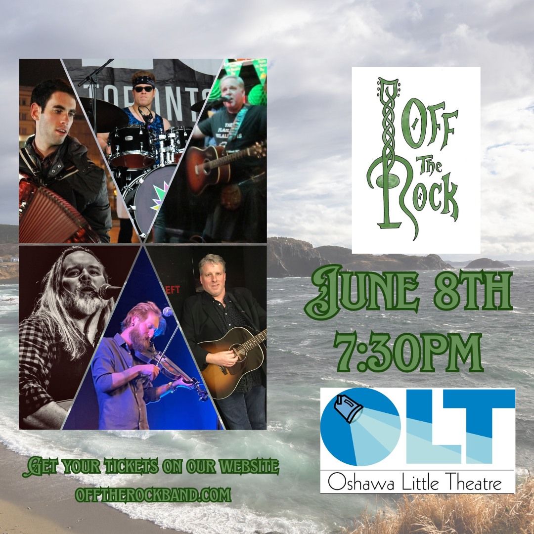 Off the Rock - A Tribute to Great Big Sea @ Oshawa Little Theatre