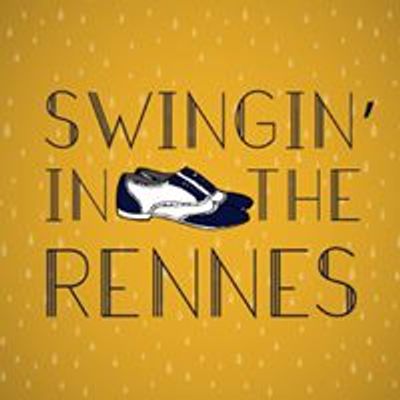 Swingin'in the Rennes