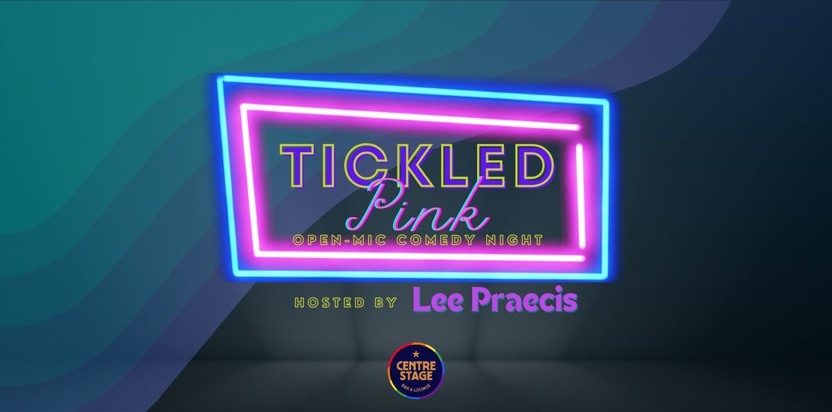 Tickled Pink Comedy Night 20 January