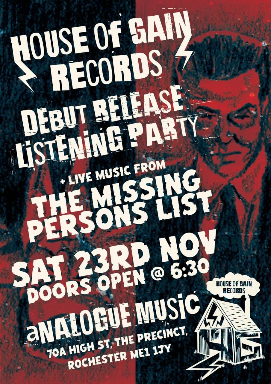 House of Gain Records Debut release listening Party with The Missing Persons List