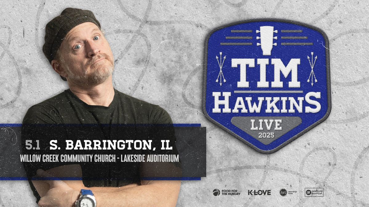 Tim Hawkins Live 2025 - S. Barrington, IL