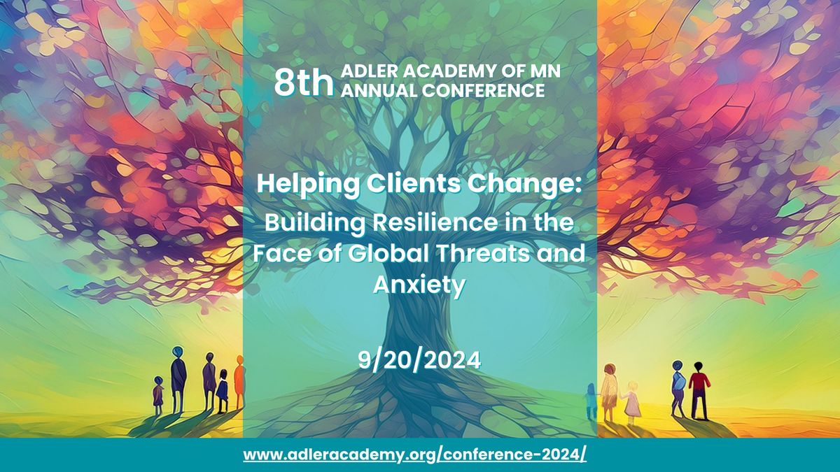 8th Annual Adler Academy of MN Conference