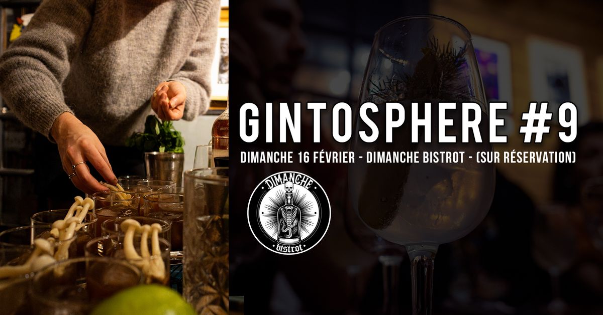 Gintosph\u00e8re : D\u00e9gustation de Gin Artisanal #9 \ud83c\udf78