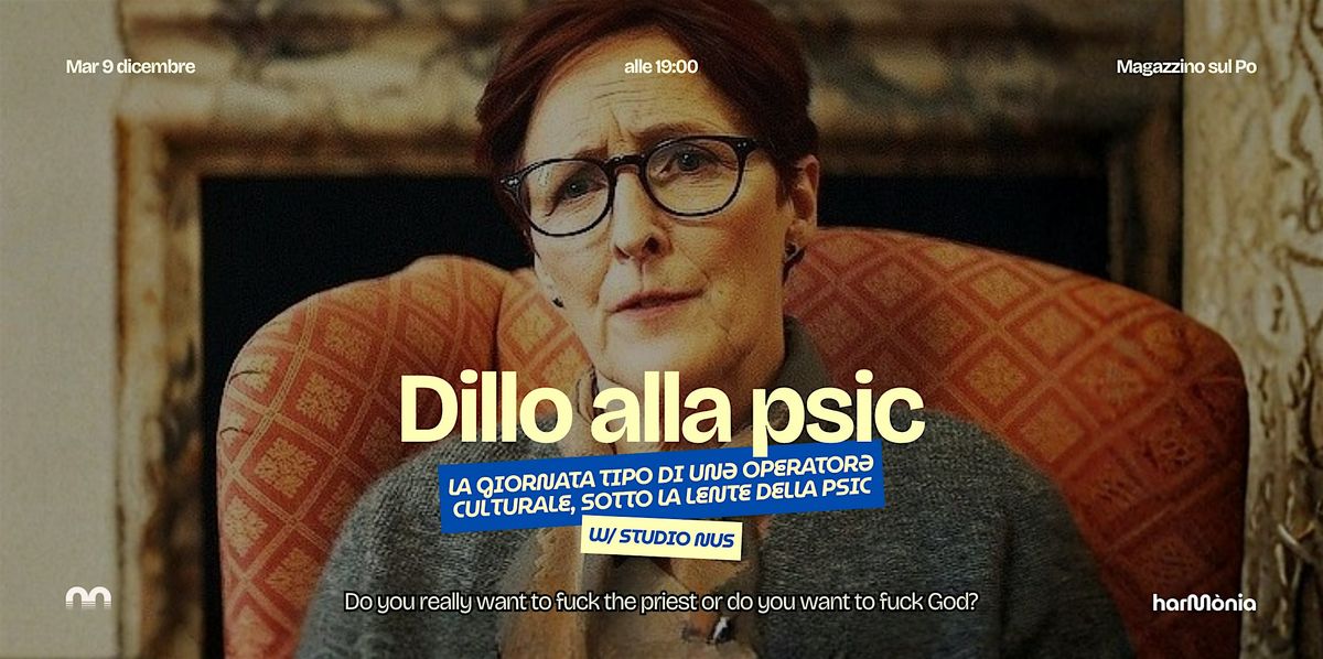 Dillo alla psic. La giornata di un\u0259 operator\u0259 sotto la lente della psic