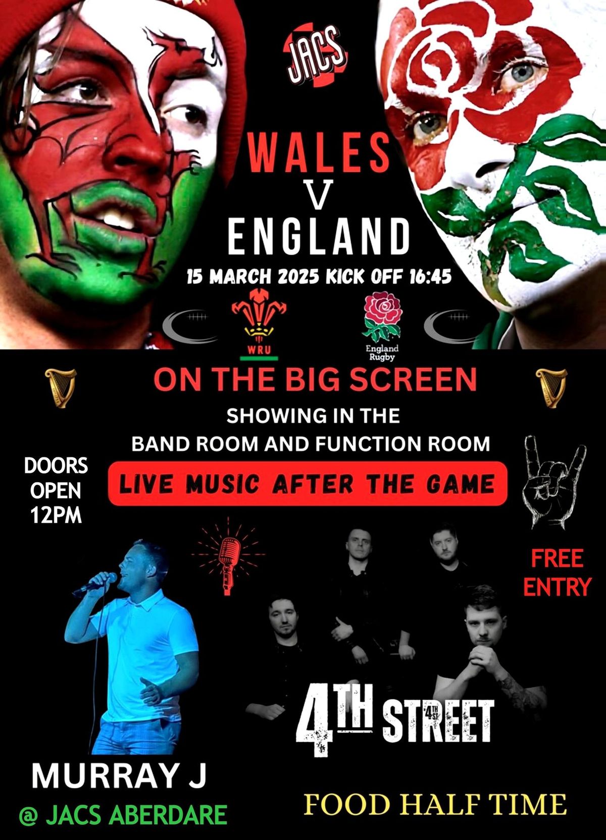 England V Wales Rugby + Live music from: Murray J + 4th Street @ Jacs Aberdare