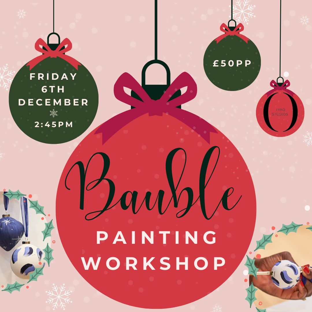 Bauble Painting Workshop