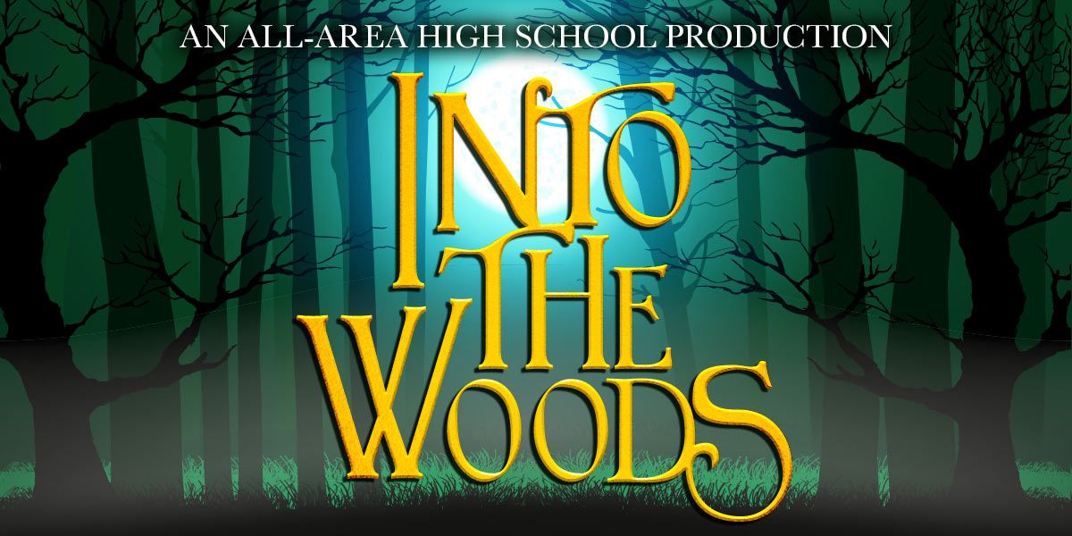 All-Area High School Production: Into The Woods