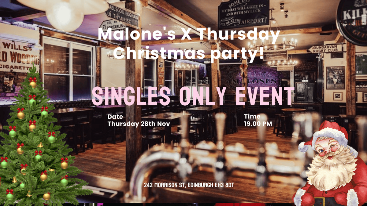 Thursday | Malone's Haymarket | Edinburgh