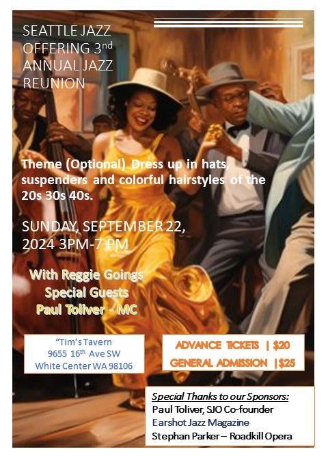 SJO 3rd Annual Jazz Reunion with Reggie Goings - Tickets $20 in advance $25 at the door