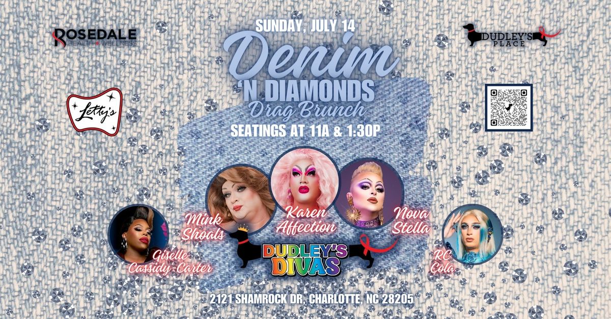 Dudley's Place Denim 'n Diamonds Drag Brunch