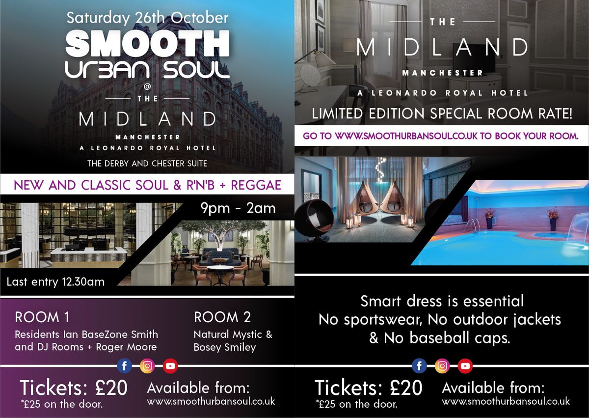 Smooth Urban Soul, Midland Hotel 2 room special. 