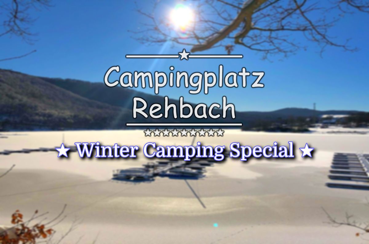 \u2605 Winter Camping Special \u2605