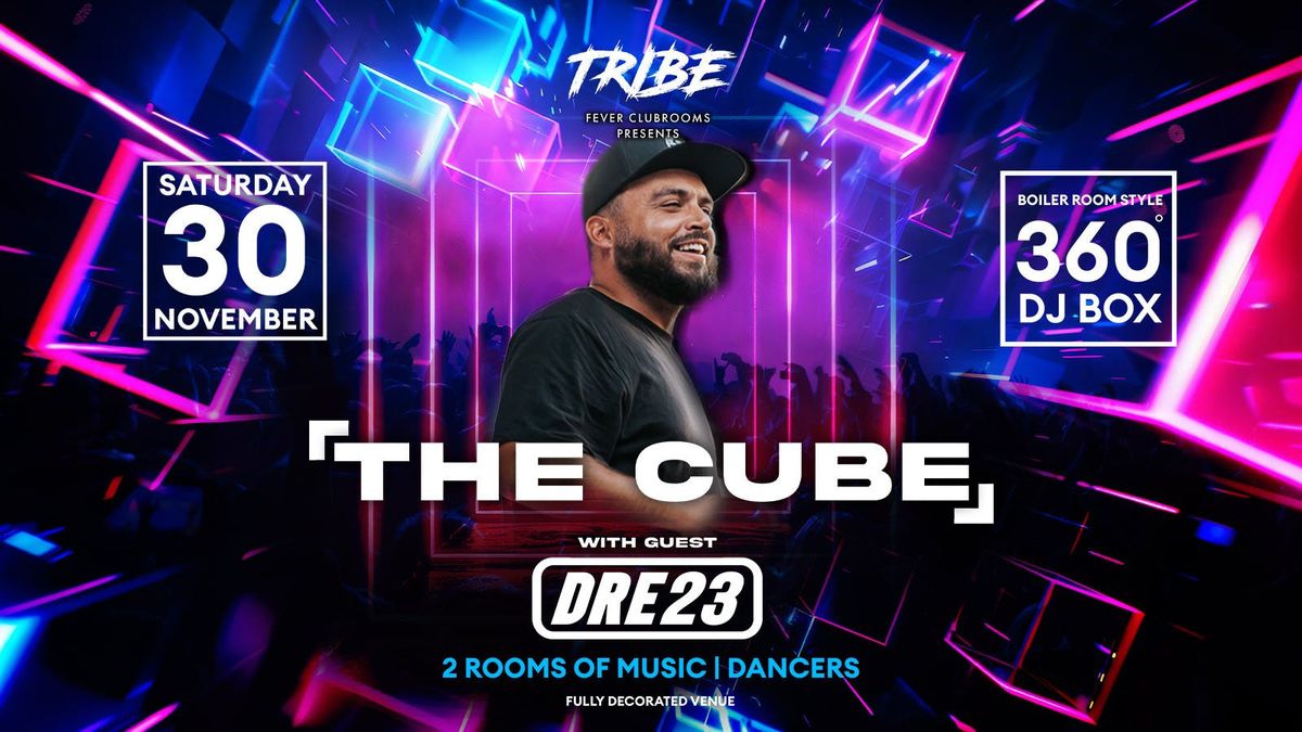 TRIBE - THE CUBE