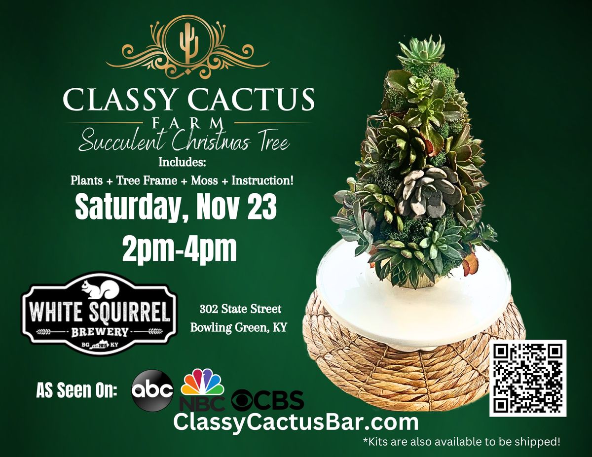 Succulent Christmas Tree Workshop (Bowling Green, KY)