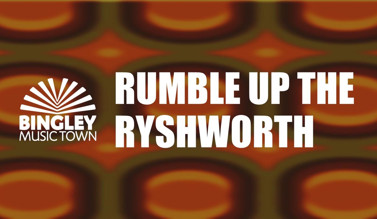 Rumble Up The Ryshworth #2 | Forming & Queer Of Hearts