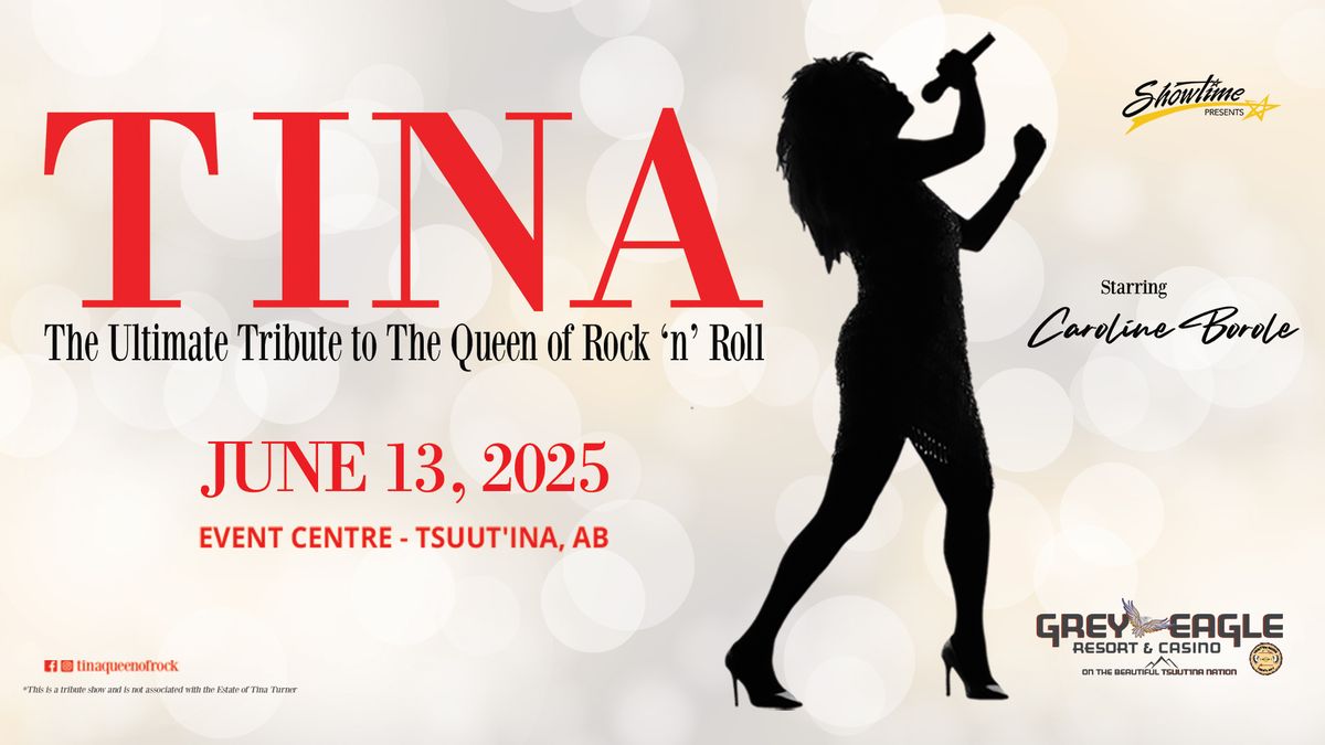 TINA: The Ultimate Tribute to the Queen of Rock 'n' Roll