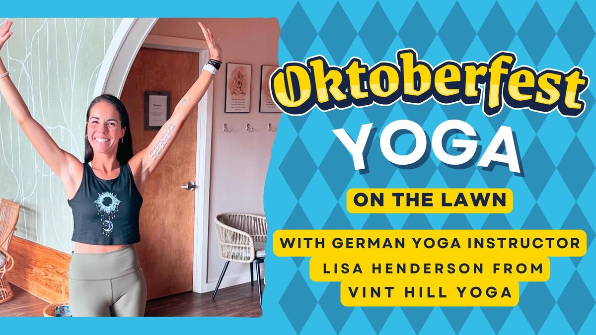 Oktoberfest Yoga On the Lawn