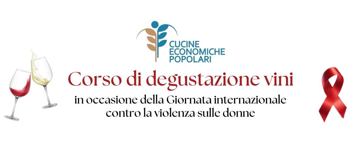 \ud83c\udf77 Degustazione di Vini in occasione della Giornata internazionale contro la violenza sulle donne