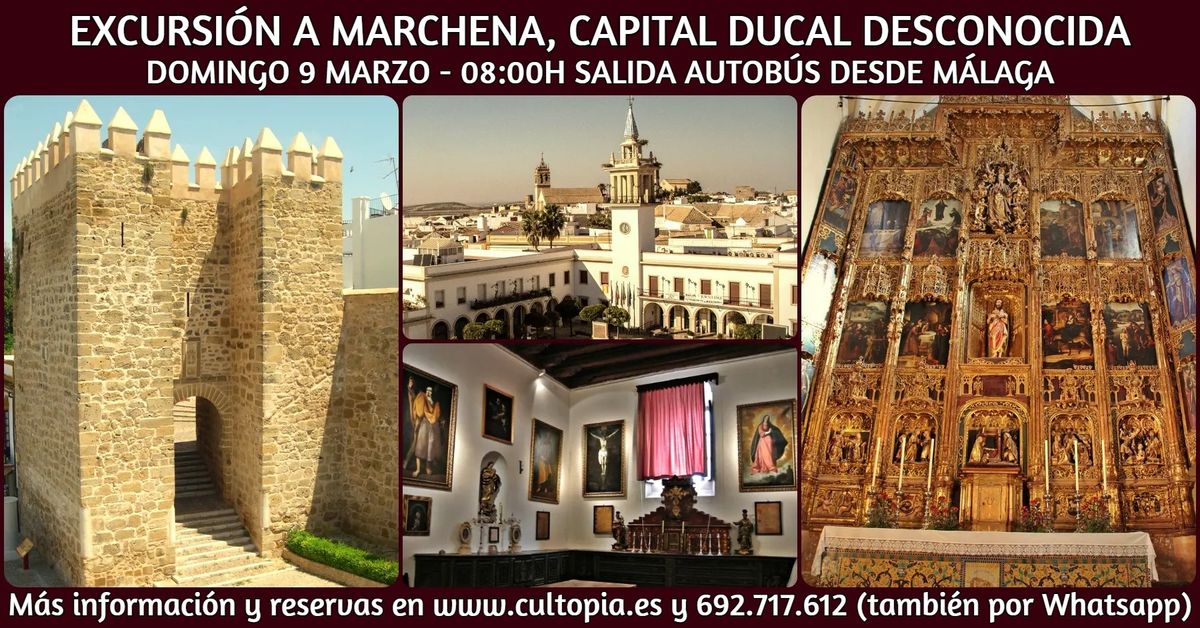  Excursi\u00f3n a Marchena, capital ducal desconocida