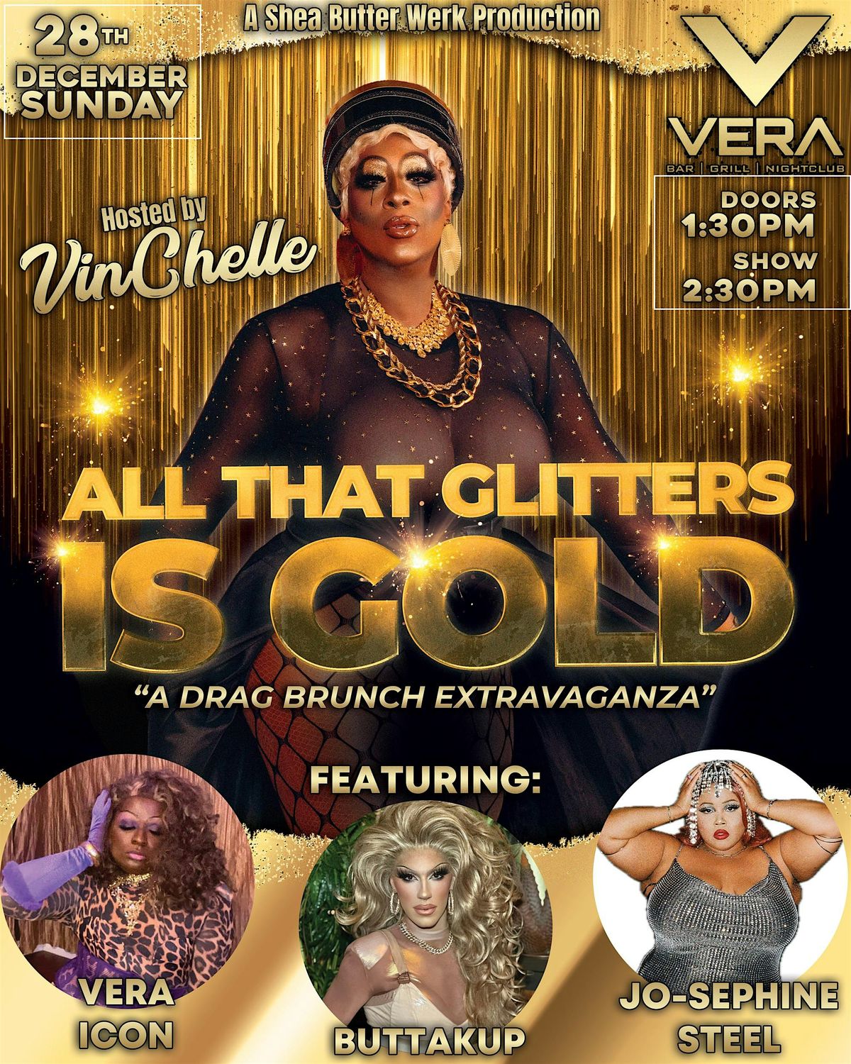 All that Glitters is Gold: Drag Show with Vinchelle