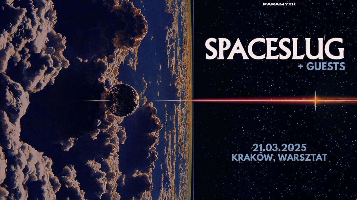 SPACESLUG + guests | 21.03.2025 | KRAK\u00d3W, Warsztat