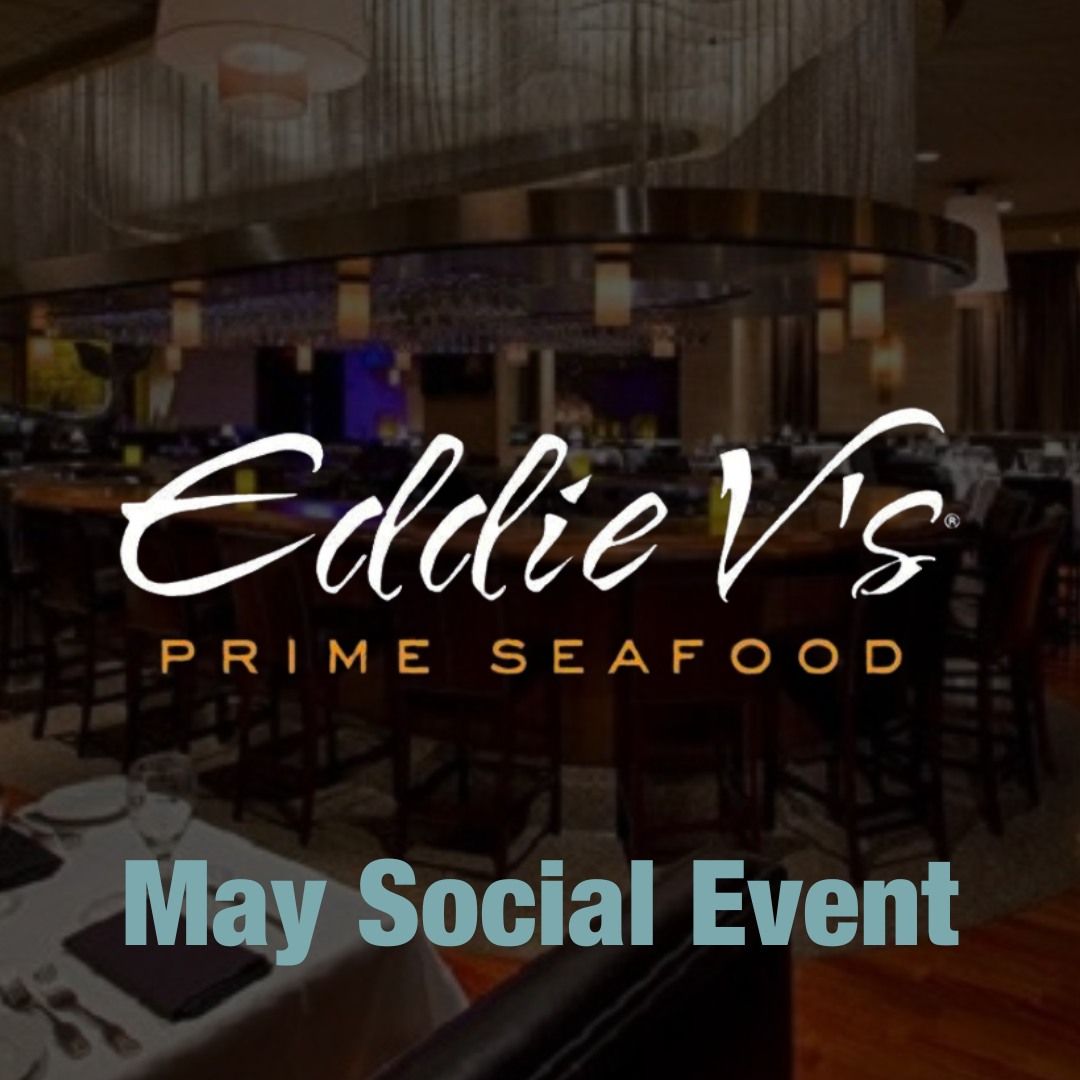 May Social at Eddie V's Tampa