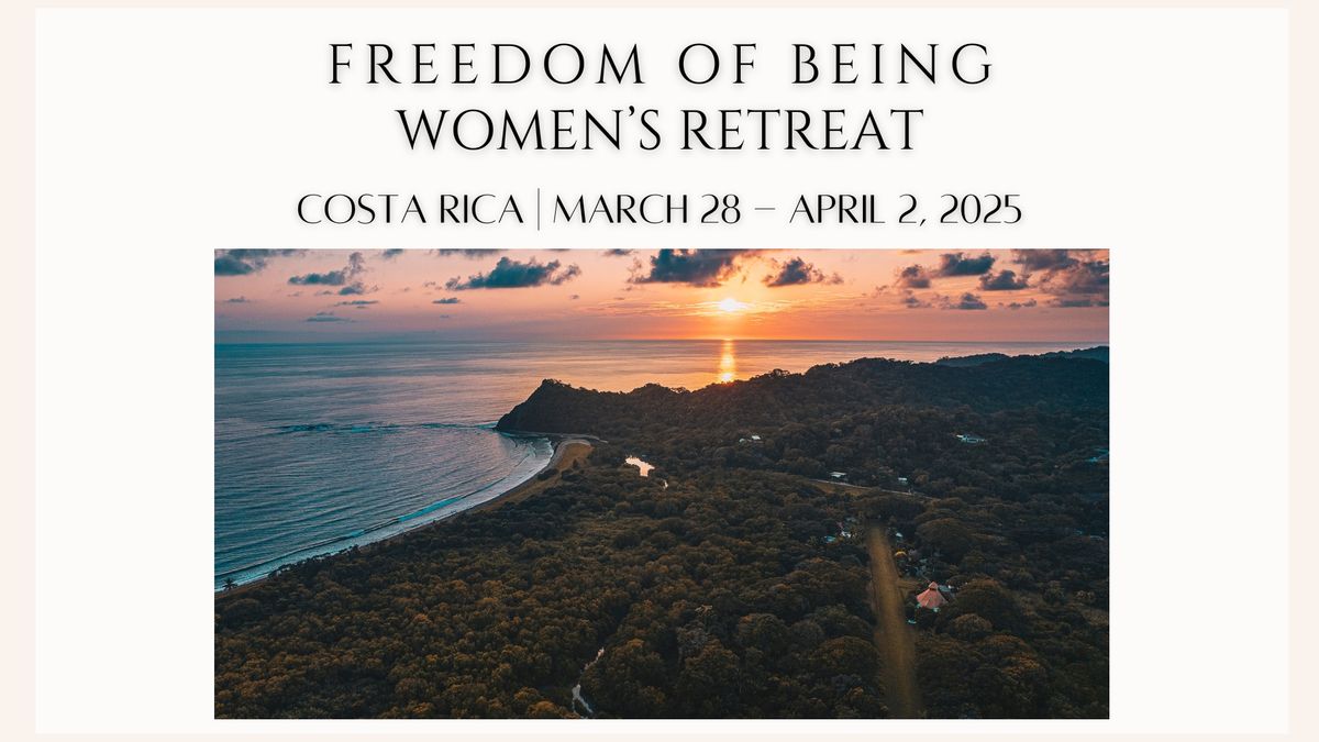 Freedom of Being Women's Retreat in Costa Rica