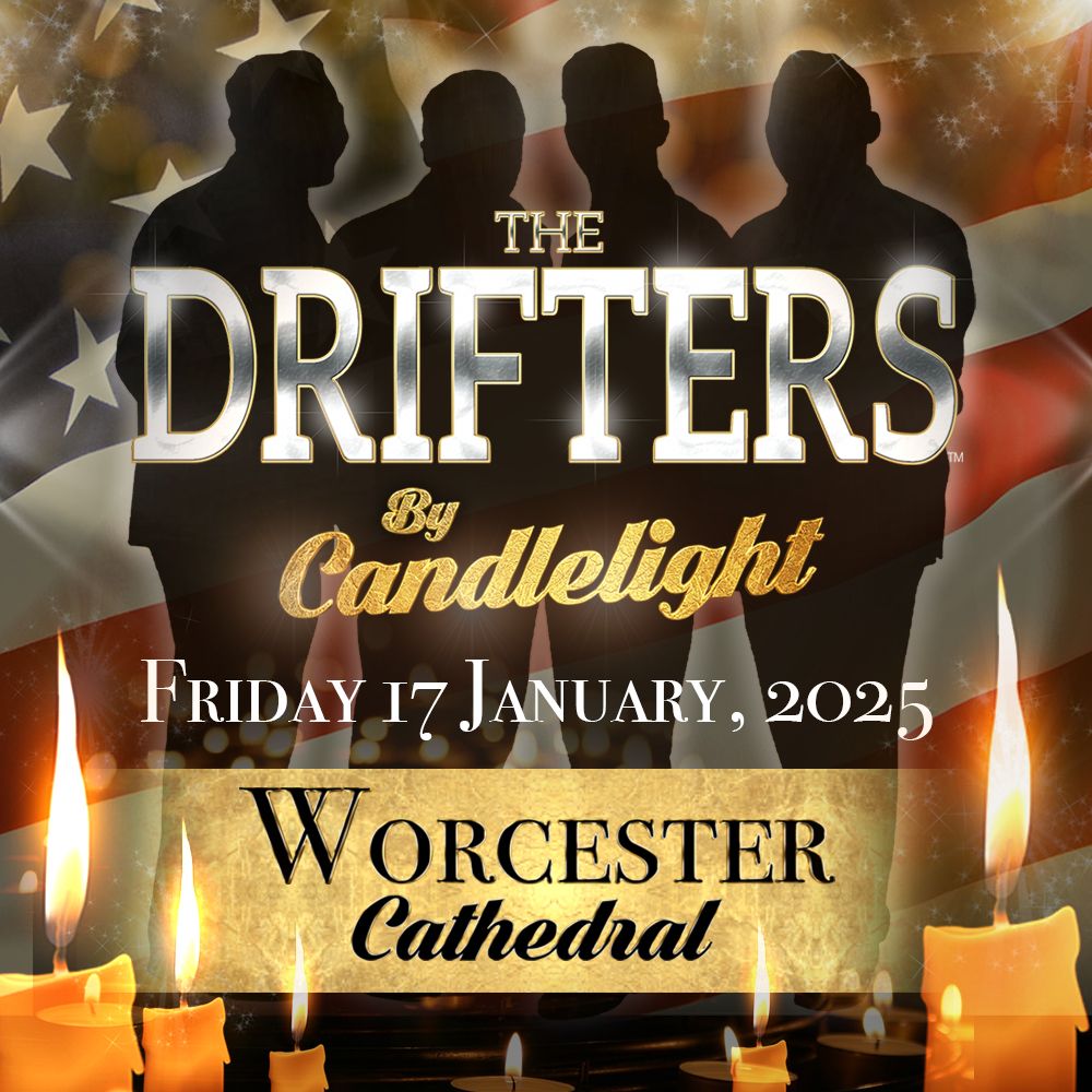 The Drifters by Candlelight - Worcester Cathedral 