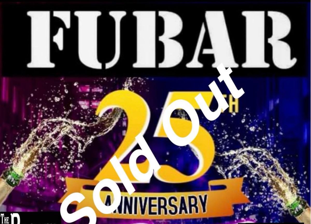 Fubar\u2019s 25th Anniversary Party