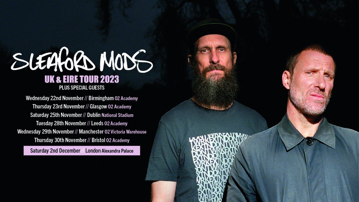 Sleaford Mods Manchester Tickets
