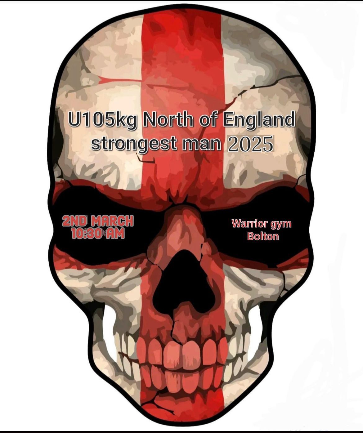 U105kg North England\u2019Strongest Man 2025( England\u2019s qualifier) 