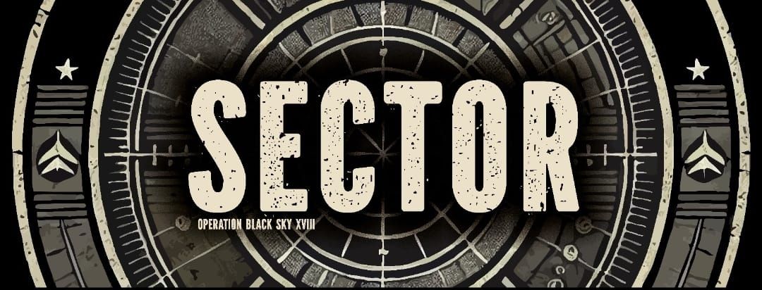 Operation Black Sky 18 - Sector